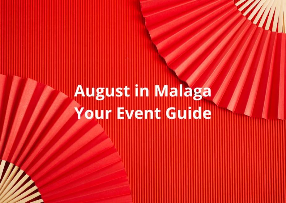 August in Malaga