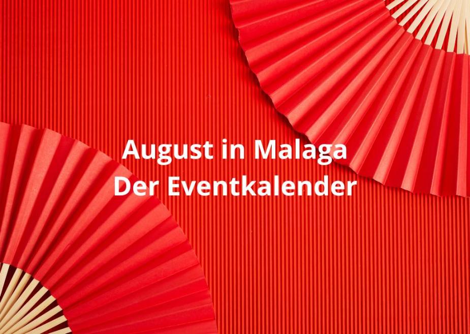 August in Málaga